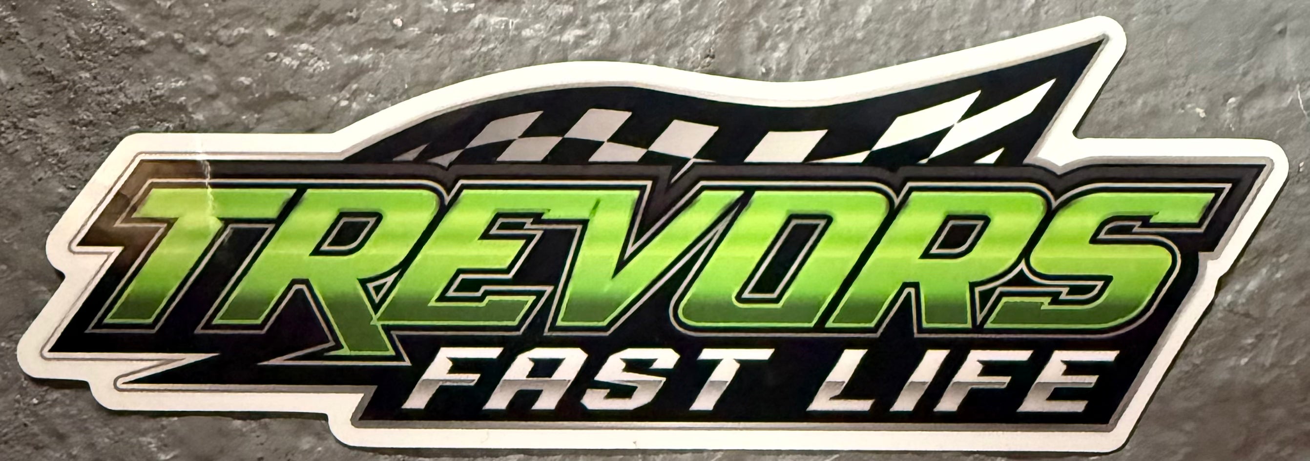 Trevor's Fast Life Sticker!